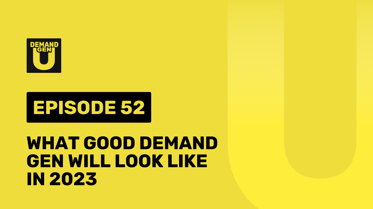 what-good-demand-gen-will-look-like-in-2023-metadata-io