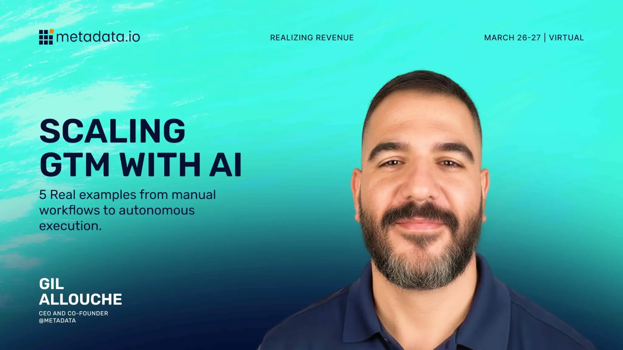 Gil Allouche – Scaling GTM with AI: 5 Real Examples of Autonomous Execution
